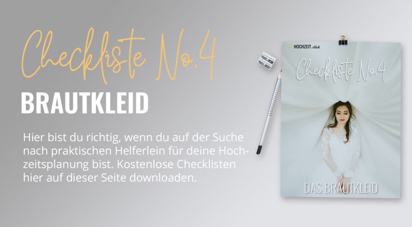 Brautkleid: Checkliste No4 (gratis PDF-Download)